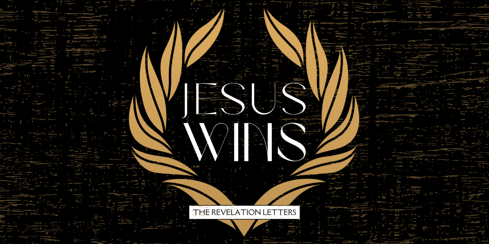 Revelation: Jesus Wins